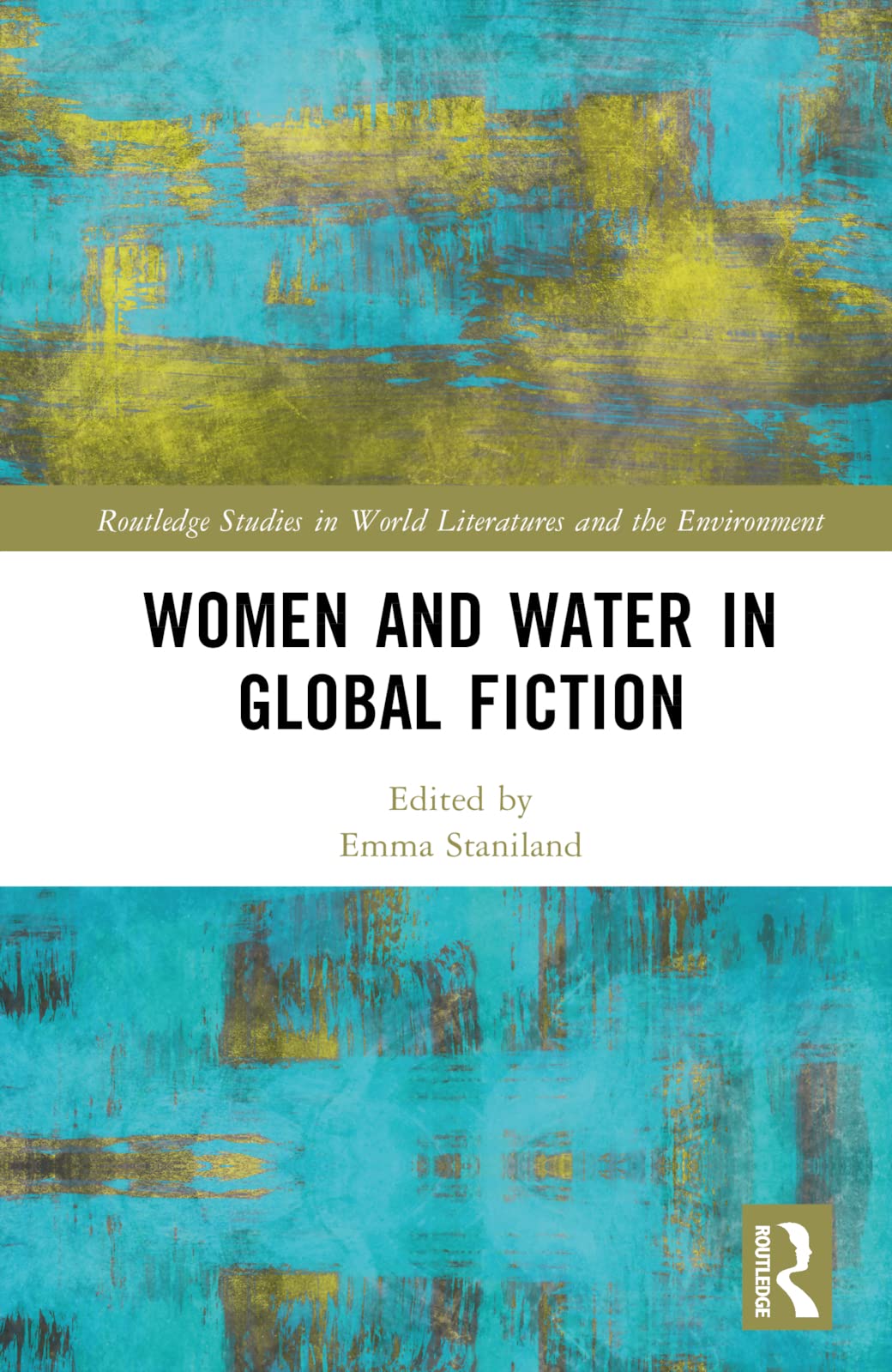 Women and Water in Global Fiction Contemporary literature