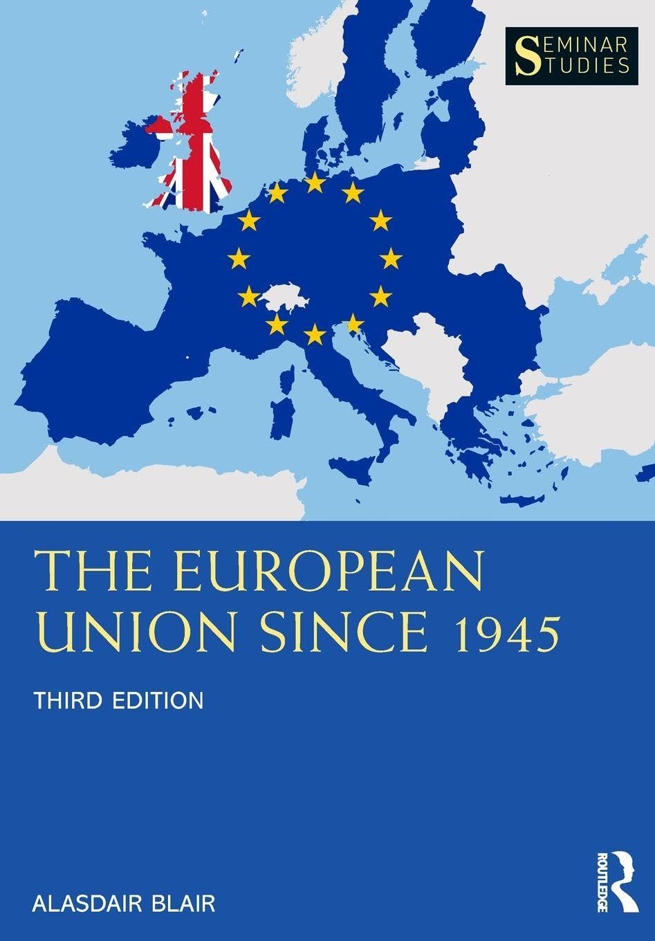 The European Union Since 1945 Business, Finance & Career