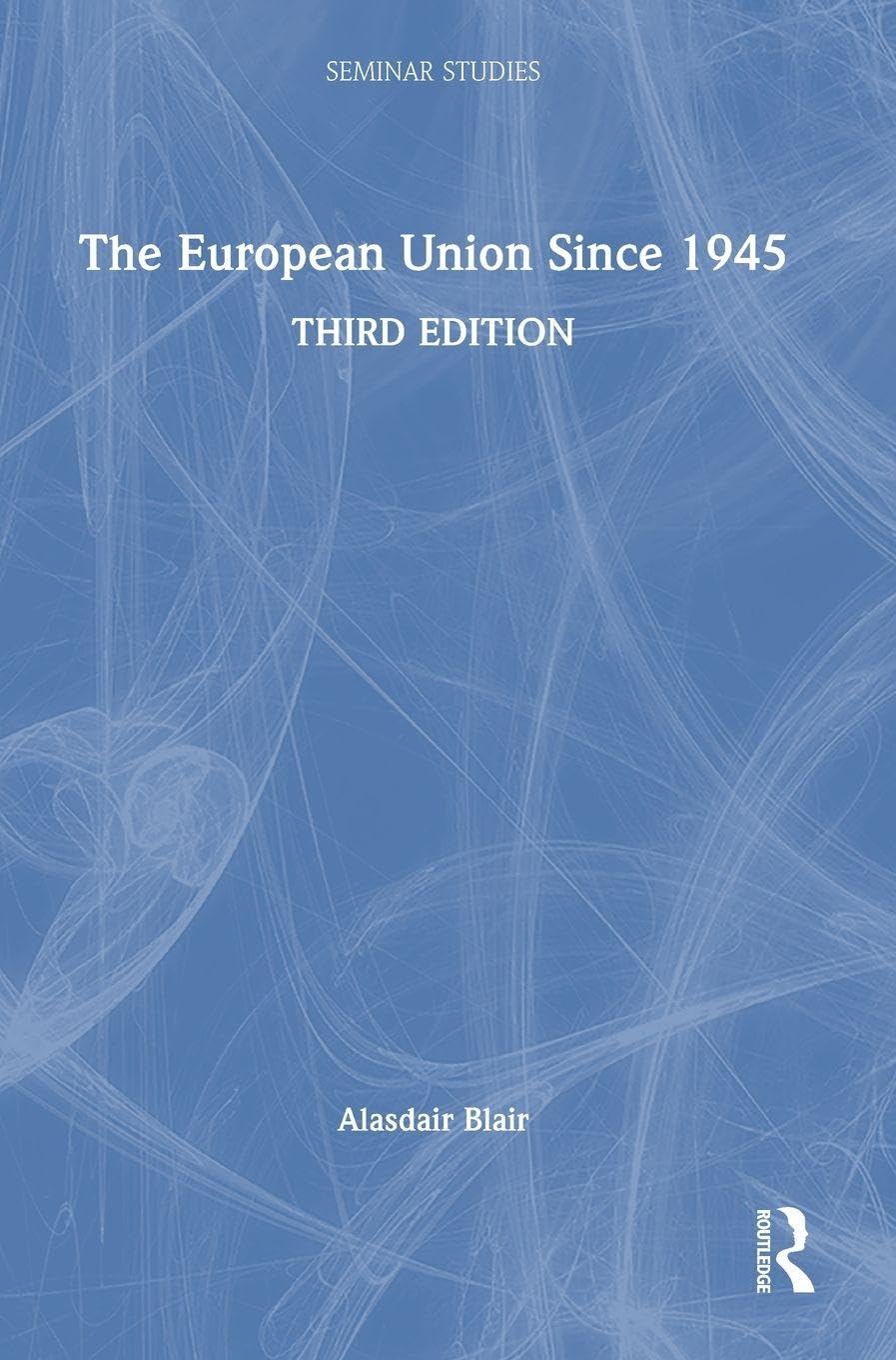 The European Union Since 1945 Business, Finance & Career