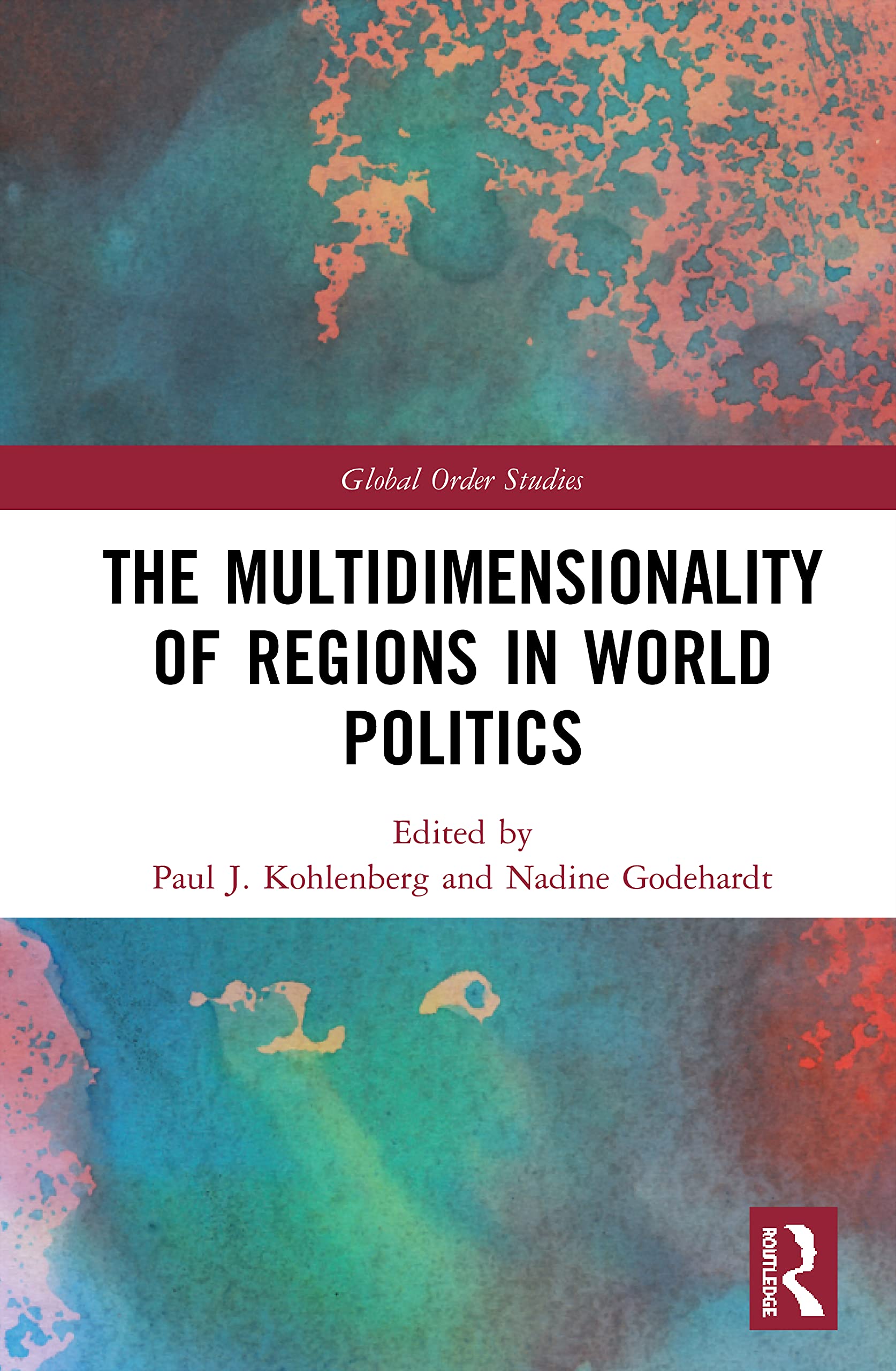The Multidimensionality of Regions in World Politics Law