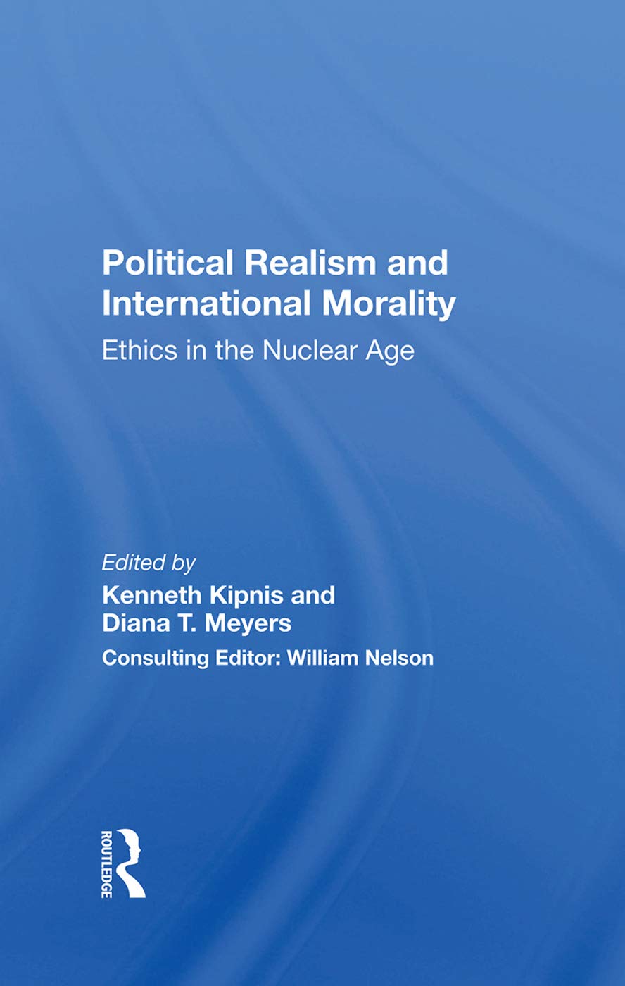 Political Realism And International Morality Philosophy