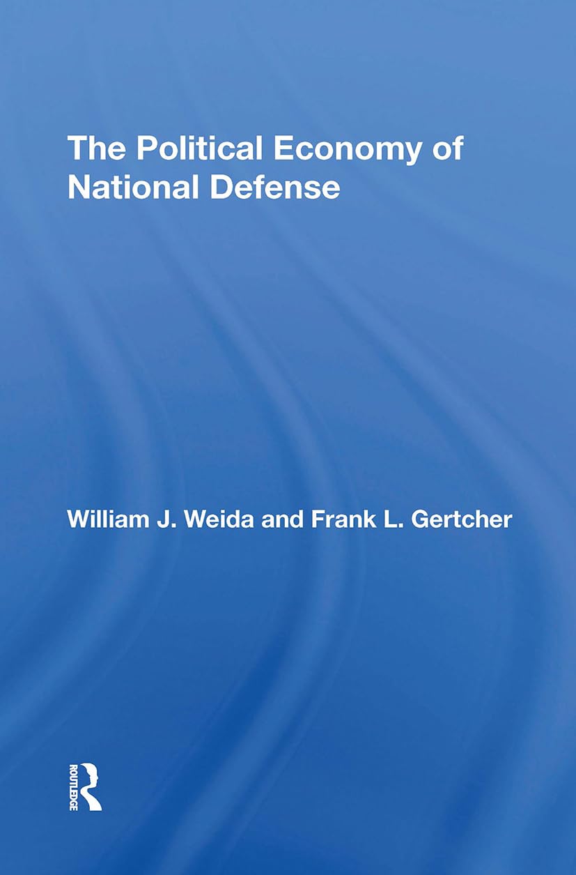 The Political Economy Of National Defense Social Sciences
