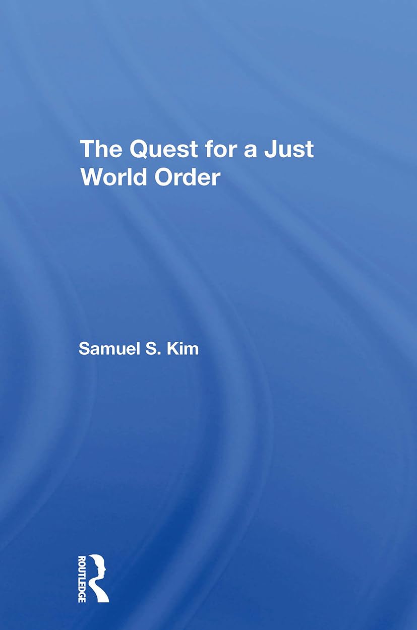 Product Image: The Quest For A Just World Order