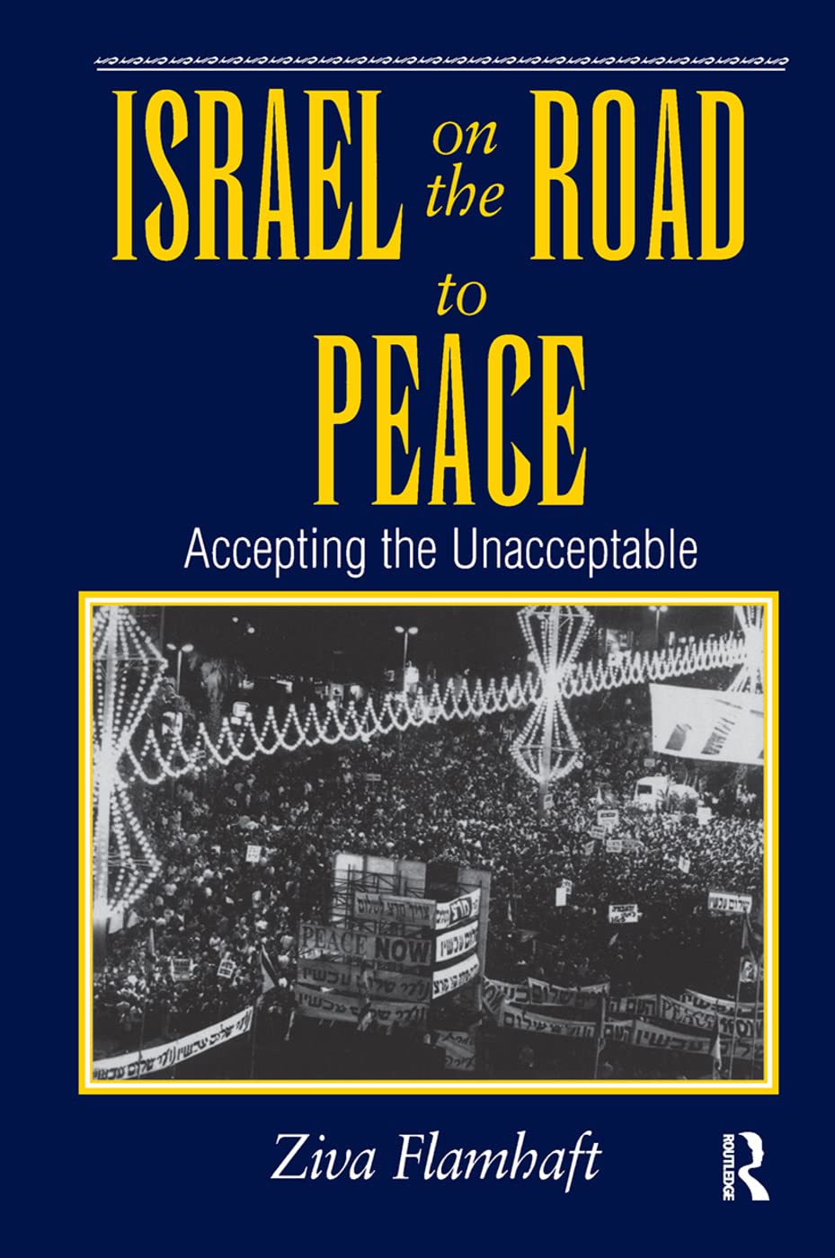 Israel On The Road To Peace Law
