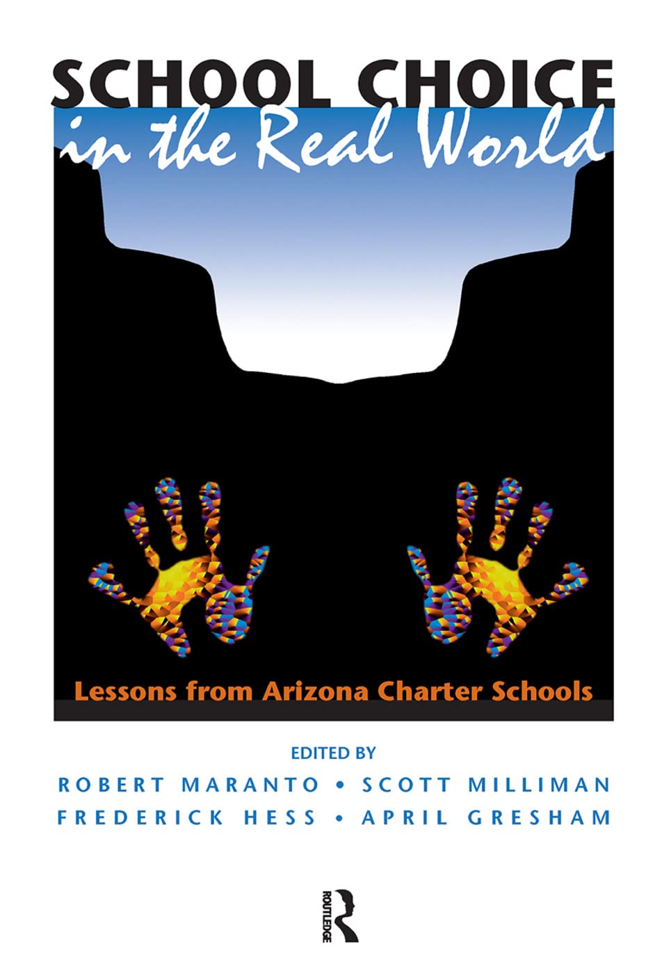 School Choice In The Real World: Lessons From Arizona Charter Schools Business, Finance & Career