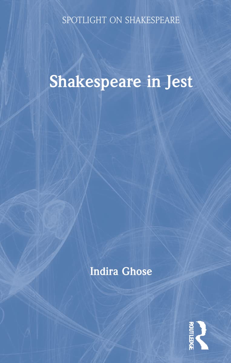 Shakespeare in Jest (Spotlight on Shakespeare) Drama
