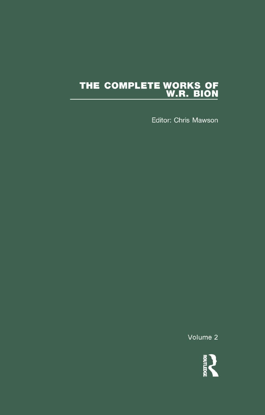 The Complete Works of W.R. Bion: Volume 2 Medicine
