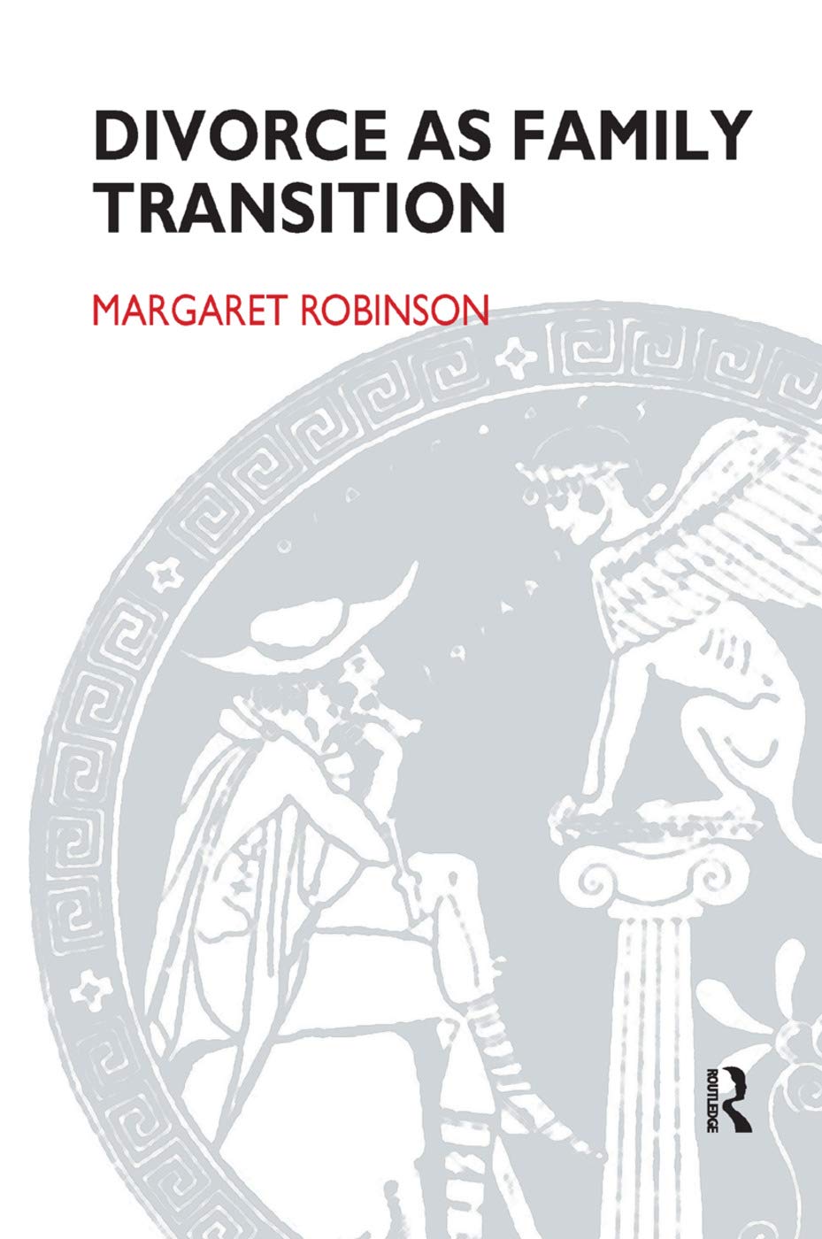 Divorce as Family Transition: When Private Sorrow Becomes a Public Matter (Systemic Thinking and Practice) Medicine
