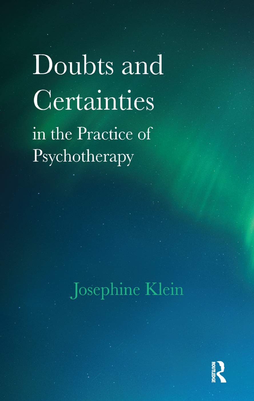 Doubts and Certainties in the Practice of Psychotherapy Medicine
