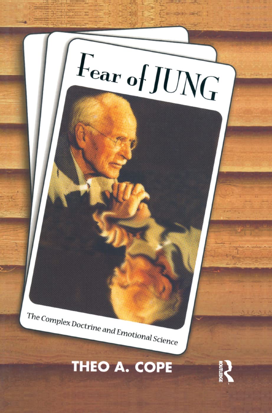 Fear of Jung: Complex Doctrine and the Science of Emotions Medicine