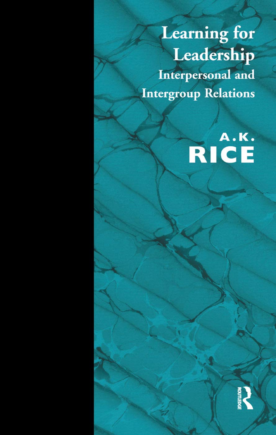 Learning for Leadership: Interpersonal and Intergroup Relations Social Sciences
