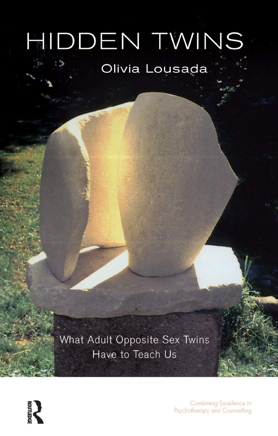 Hidden Twins: What Adult Opposite Sex Twins Have to Teach Us (United Kingdom Council for Psychotherapy) Medicine