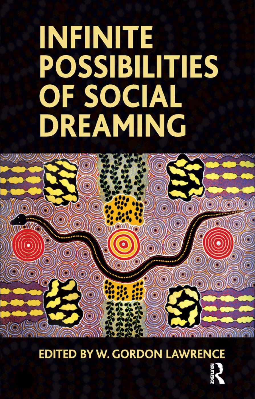 Infinite Possibilities of Social Dreaming Business, Finance & Career