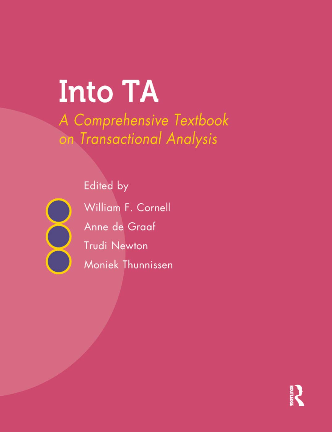 Product Image: Into TA: A Comprehensive Textbook on Transactional Analysis