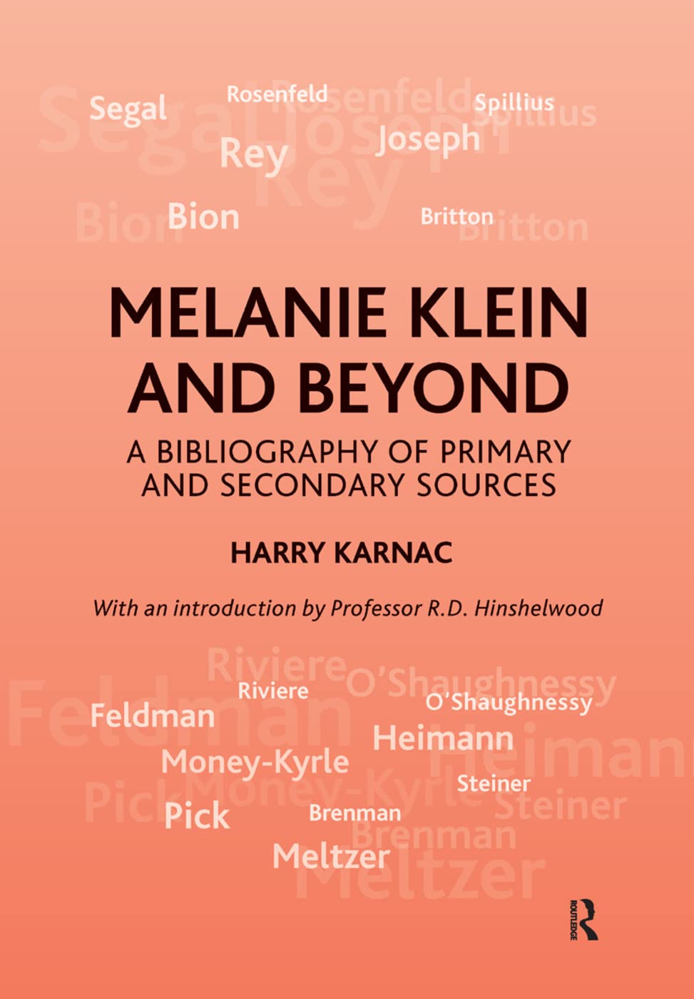 Melanie Klein and Beyond: A Bibliography of Primary and Secondary Sources Medicine