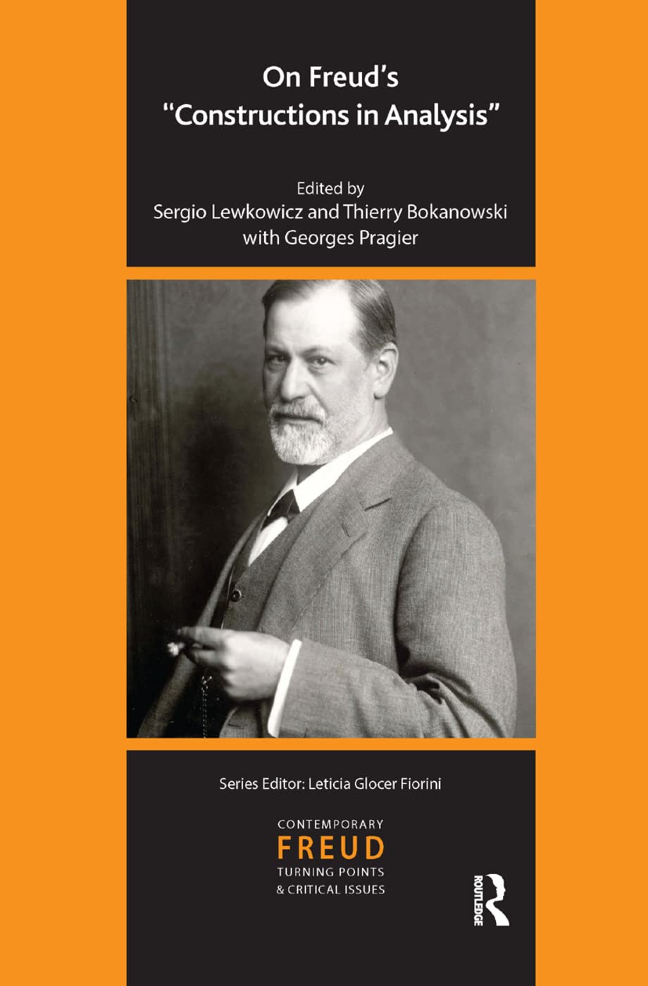 On Freud's Constructions in Analysis (International Psychoanalytical Association Contemporary Freu) Medicine
