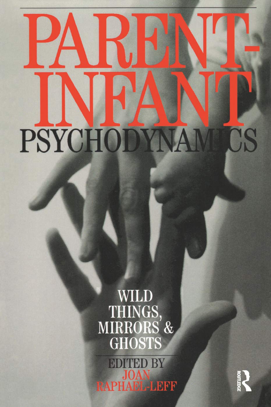 Product Image: Parent-Infant Psychodynamics
