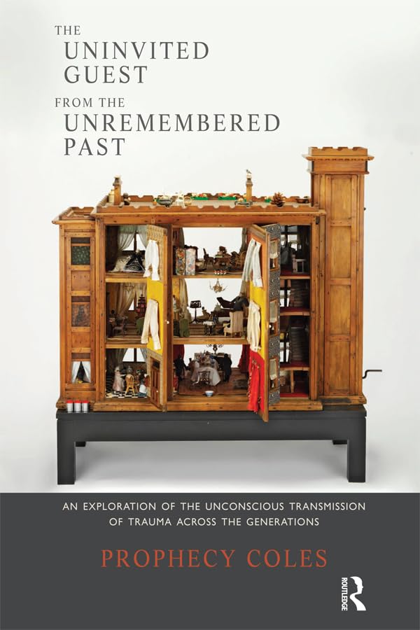 The Uninvited Guest from the Unremembered Past Medicine