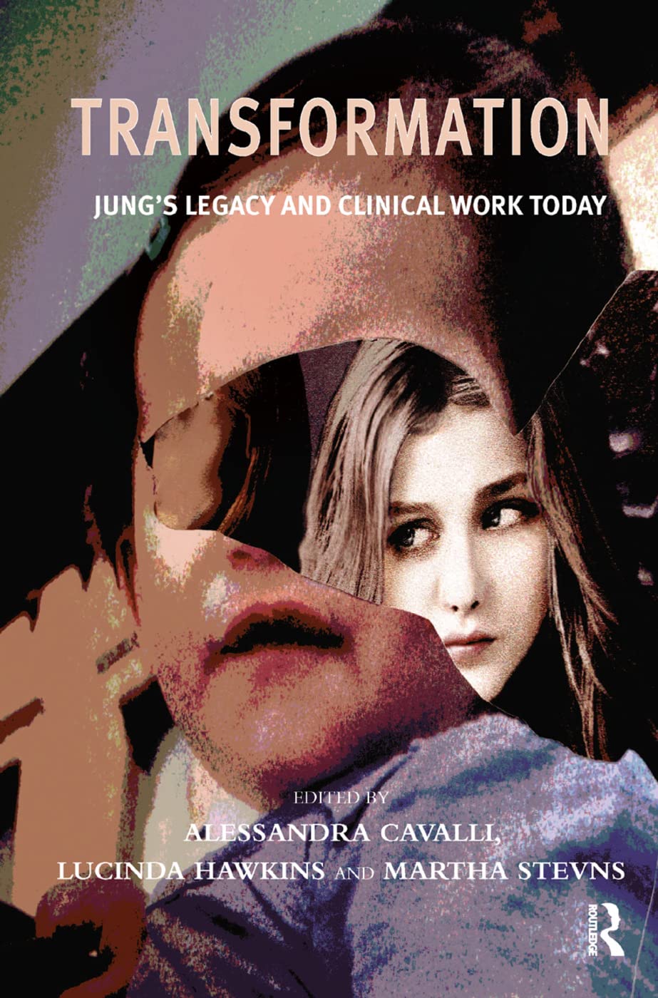 Transformation: Jung's Legacy and Clinical Work Today Medicine