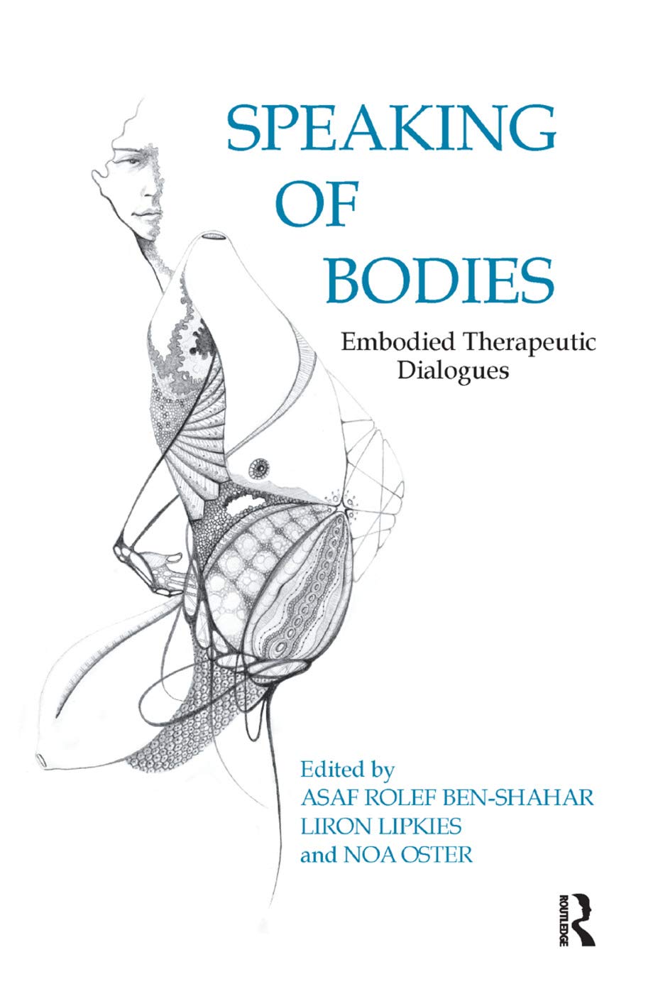 Speaking of Bodies: Embodied Therapeutic Dialogues Medicine