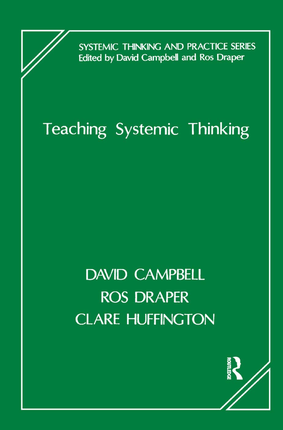 Teaching Systemic Thinking (Systemic Thinking and Practice) Medicine