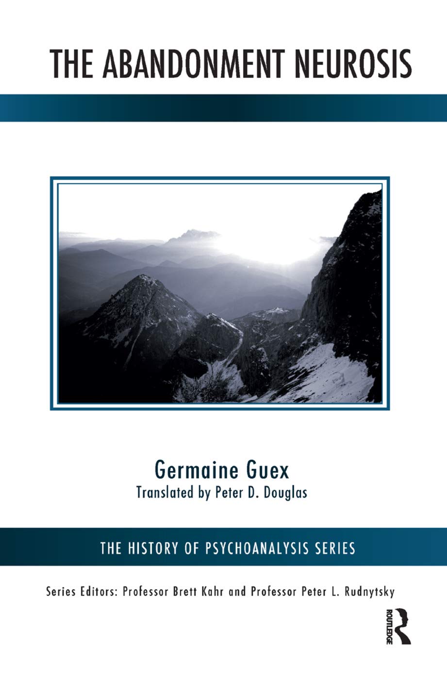 The Abandonment Neurosis (History of Psychoanalysis) Medicine