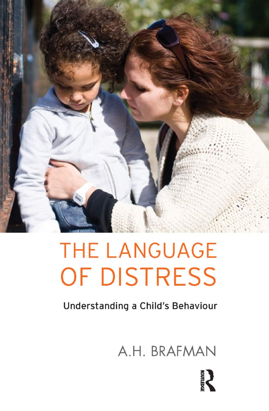 The Language of Distress: Understanding a Child's Behaviour Medicine