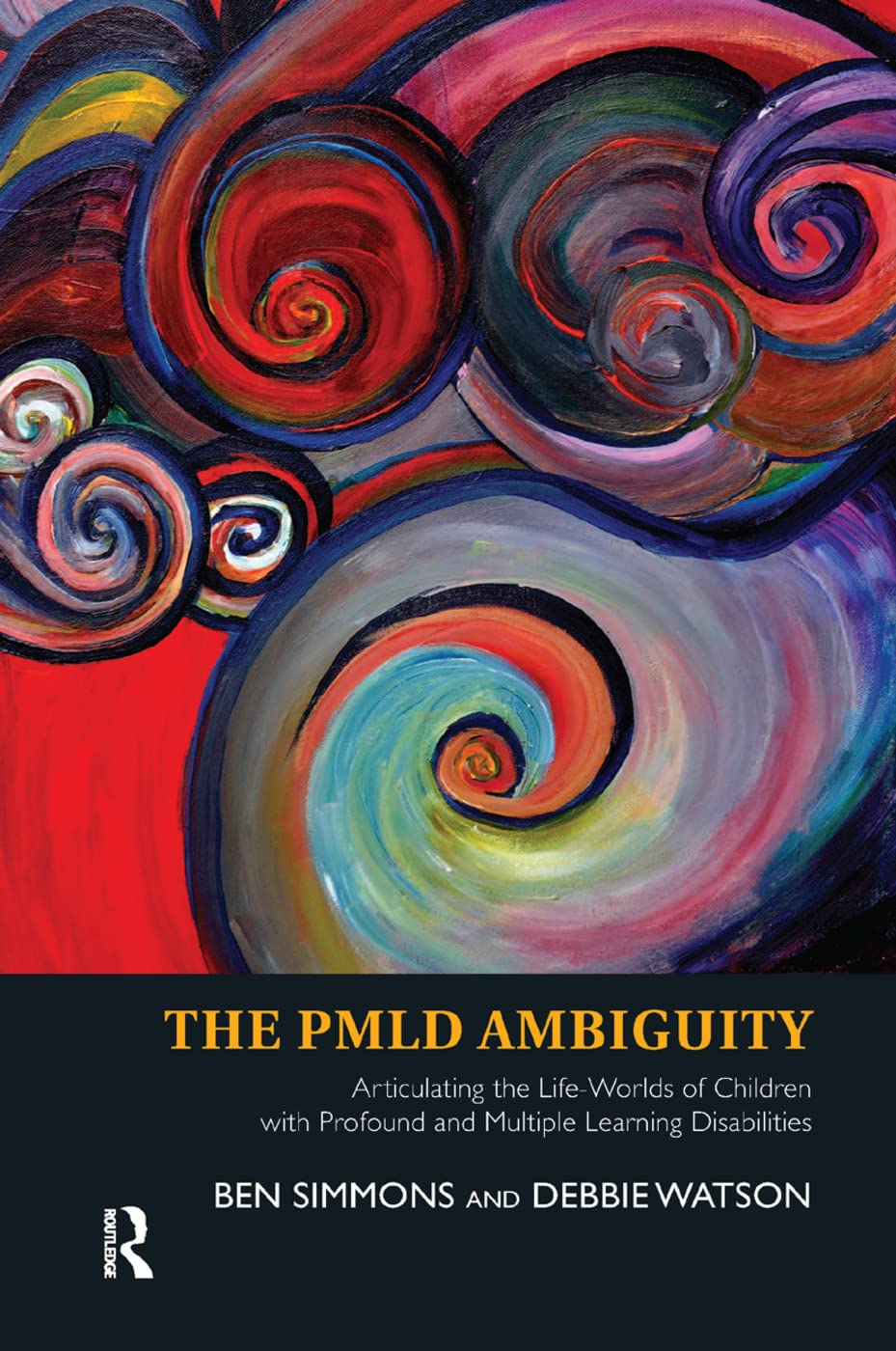 The PMLD Ambiguity: Articulating the Life-Worlds of Children with Profound and Multiple Learning Disabilities Medicine