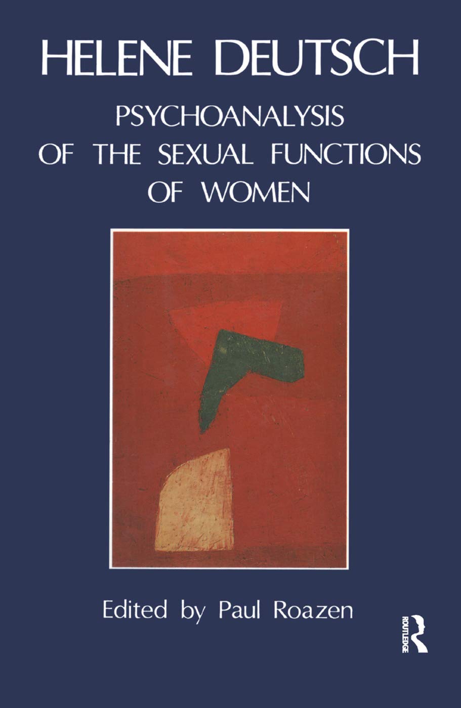The Psychoanalysis of Sexual Functions of Women Medicine