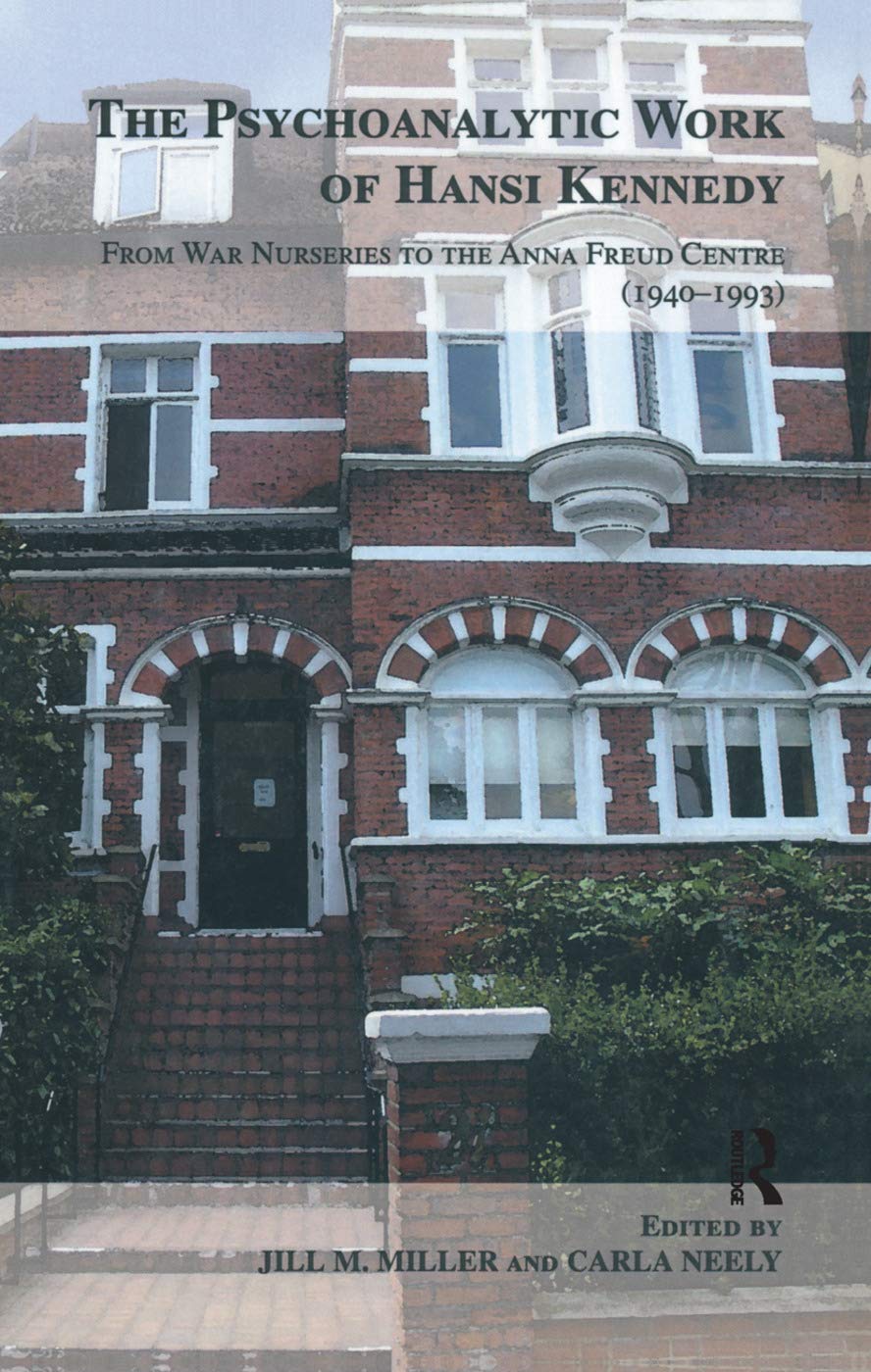 The Psychoanalytic Work of Hansi Kennedy Medicine