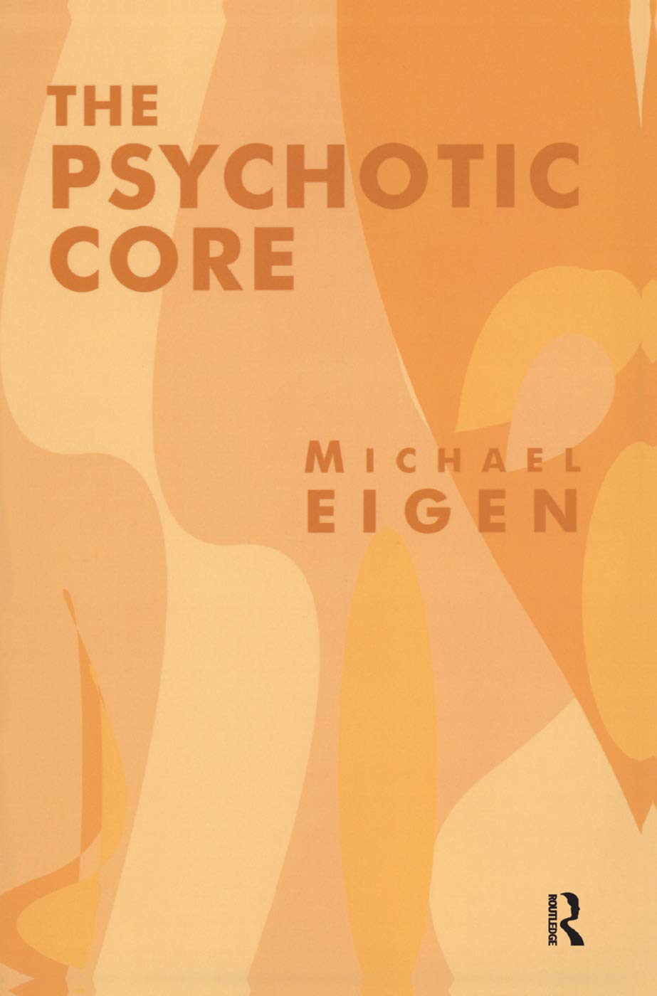 The Psychotic Core Medicine