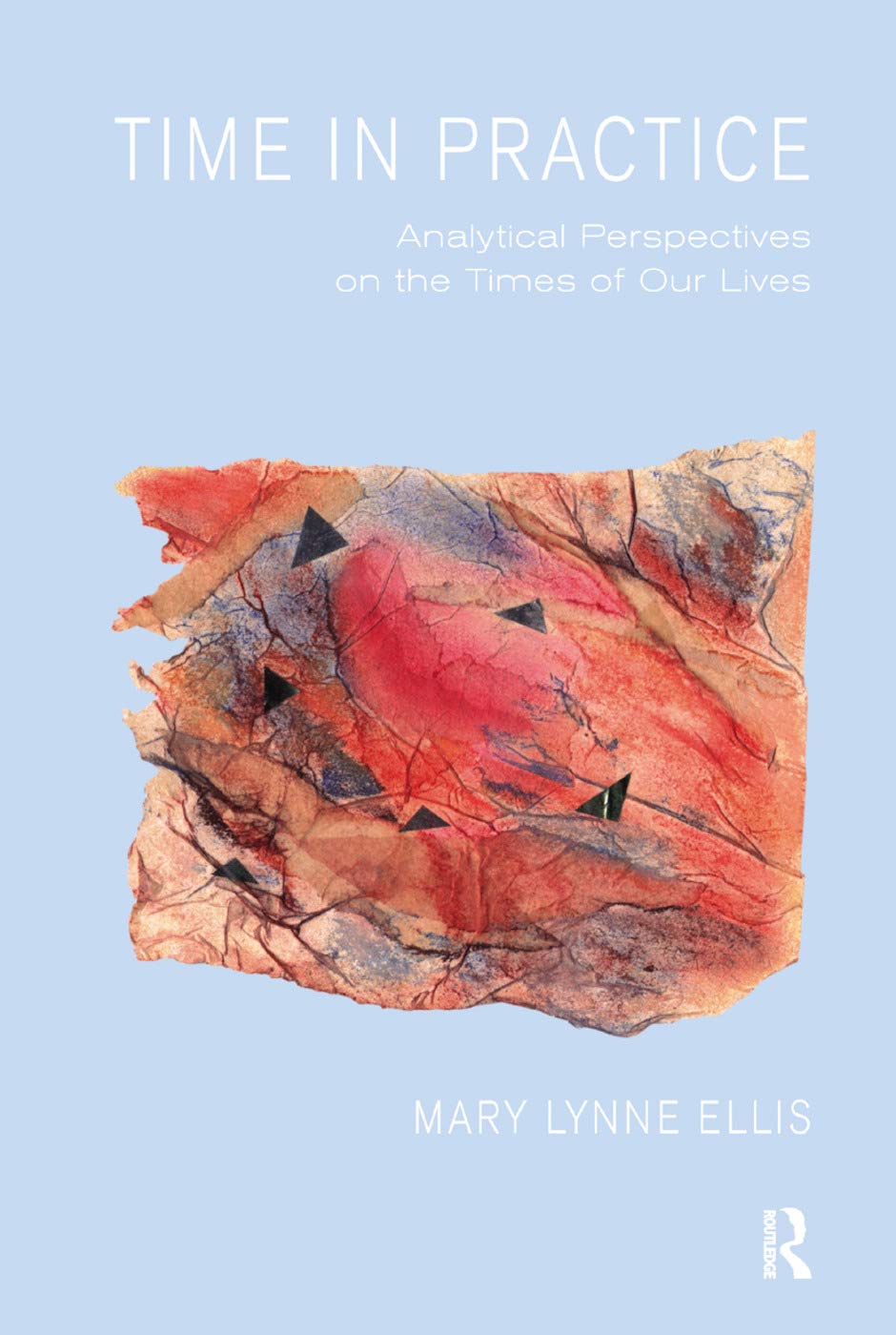 Time in Practice: Analytical Perspectives on the Times of Our Lives Medicine