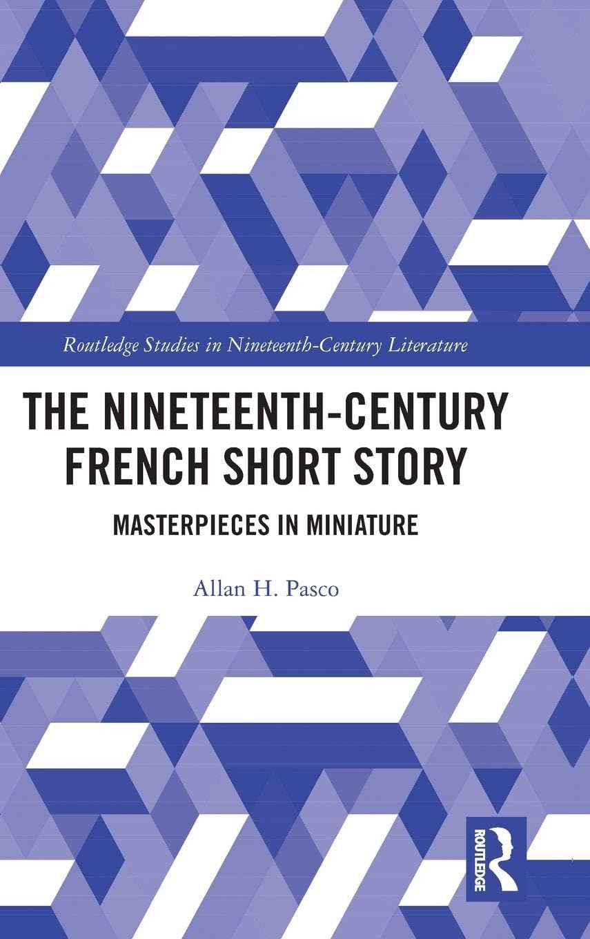 The Nineteenth-Century French Short Story Contemporary literature