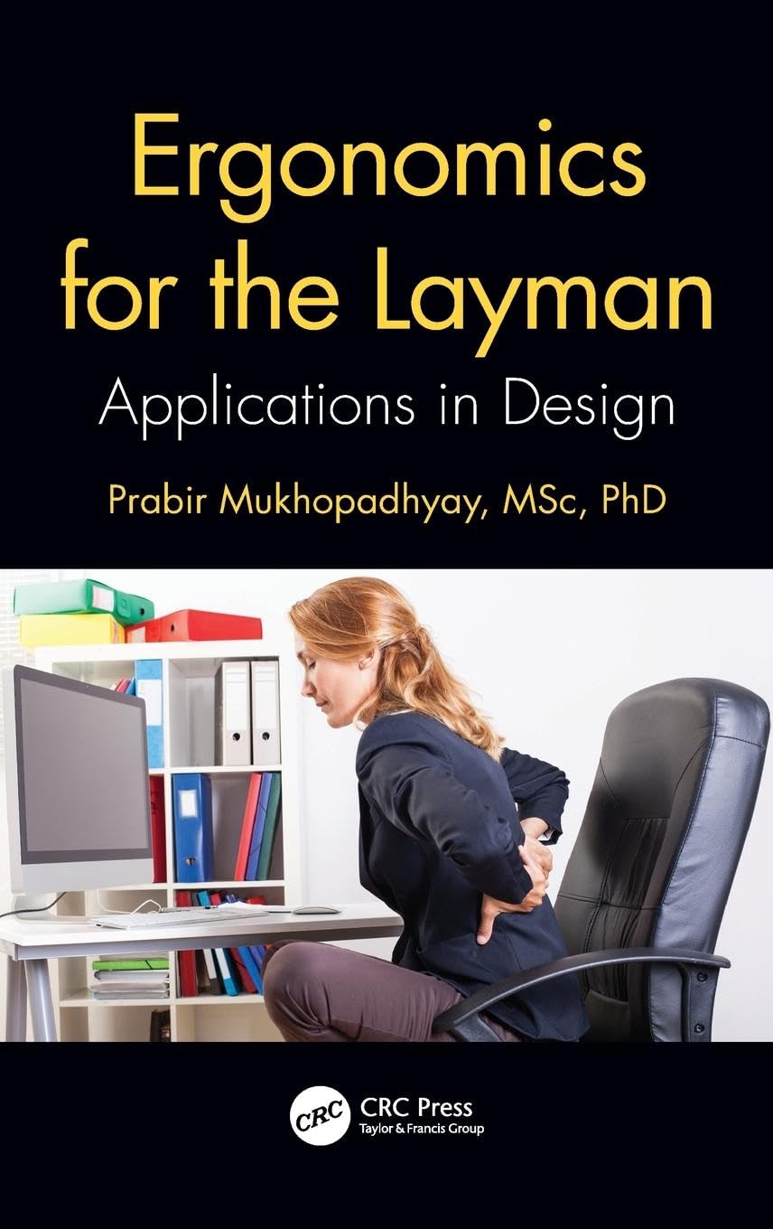 Ergonomics for the Layman Business & Technology