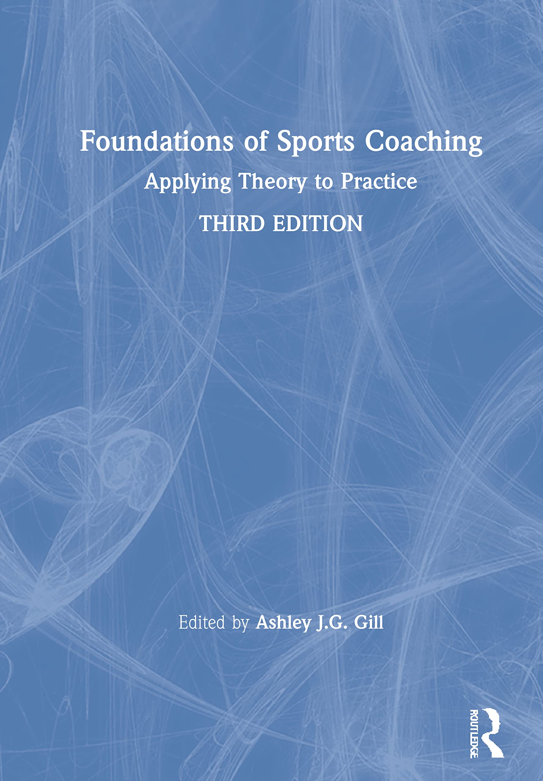 Foundations of Sports Coaching: Applying Theory to Practice Leisure & Fun