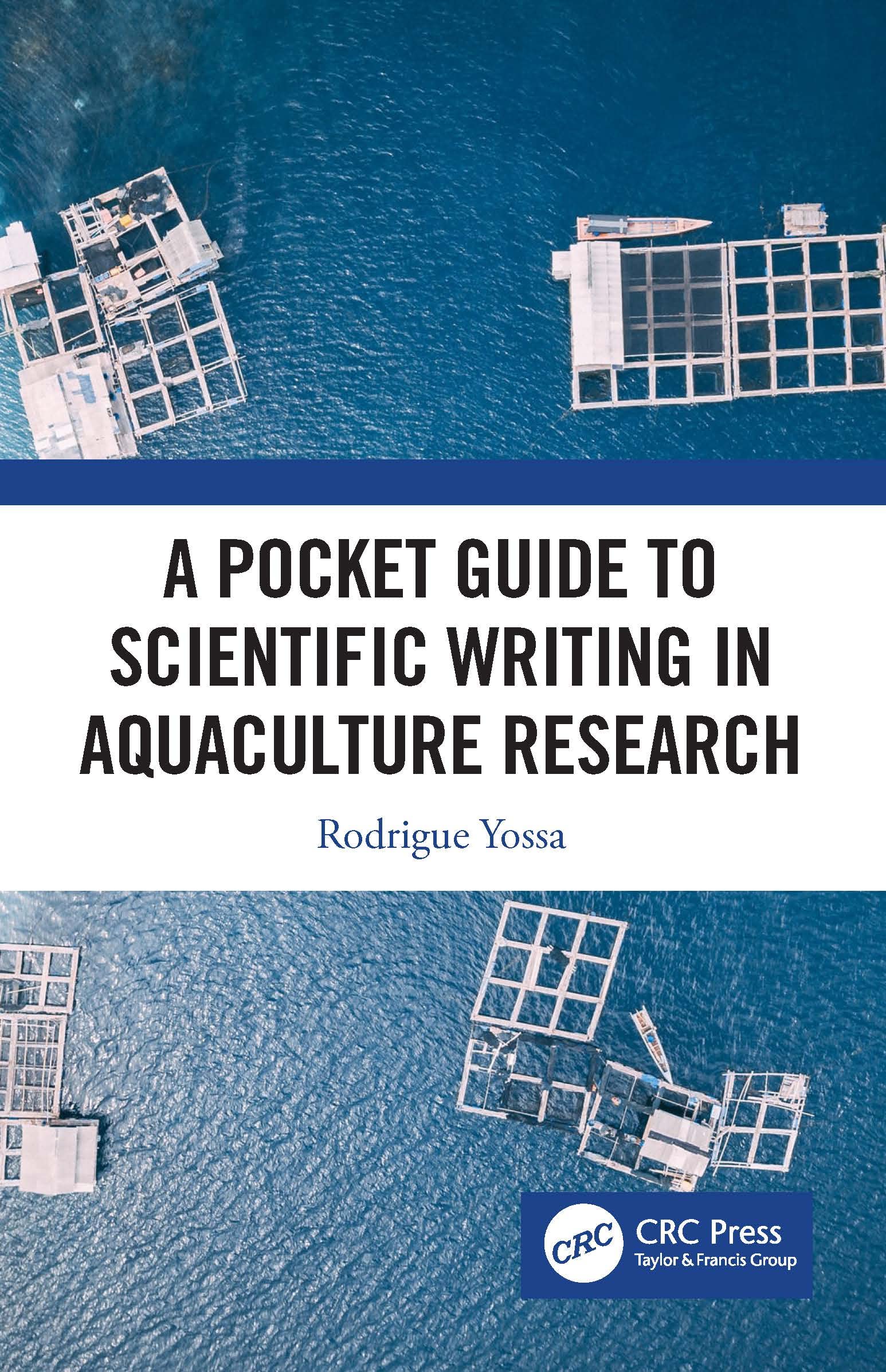 A Pocket Guide to Scientific Writing in Aquaculture Research Media & Communication