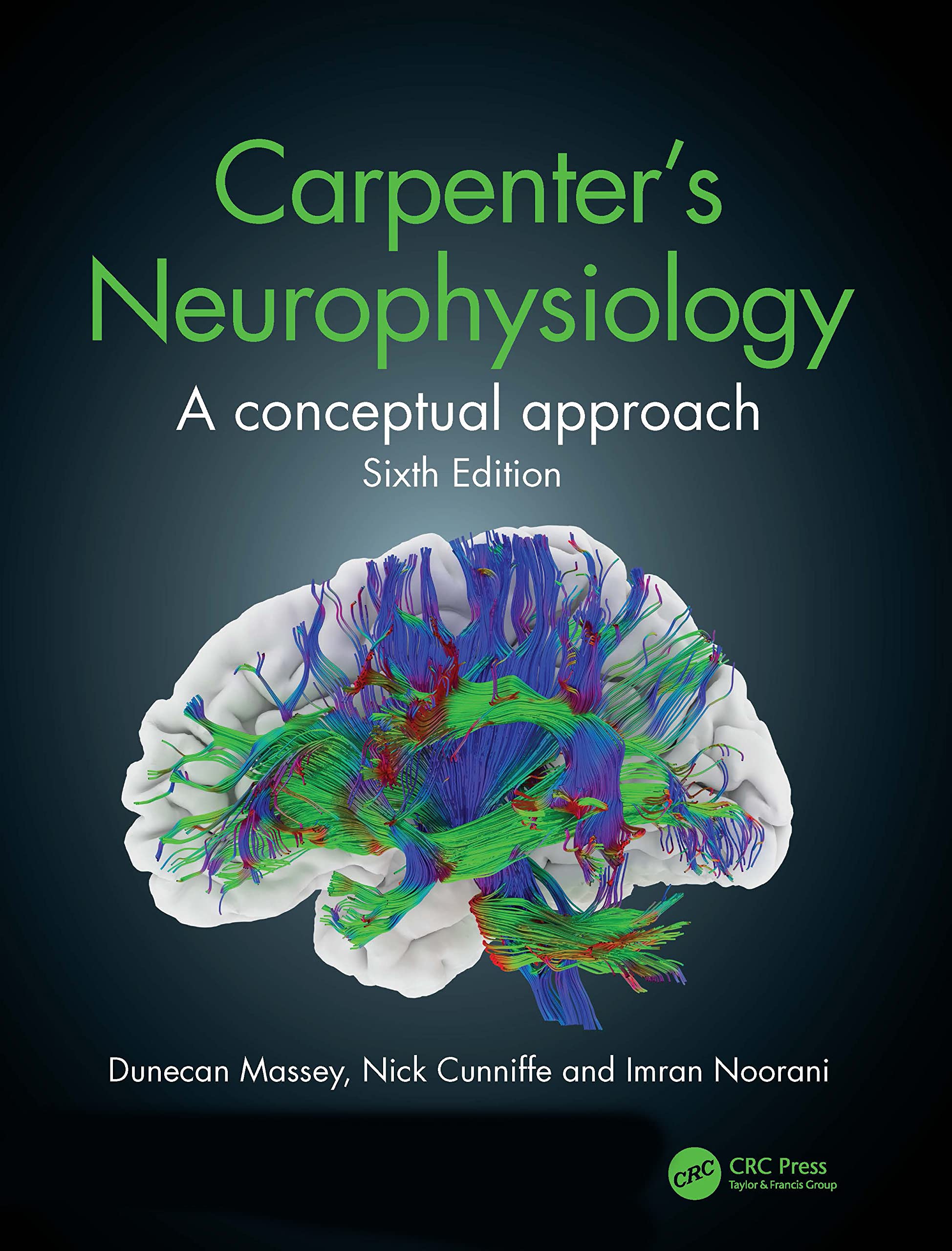 Carpenter's Neurophysiology: A Conceptual Approach Medicine