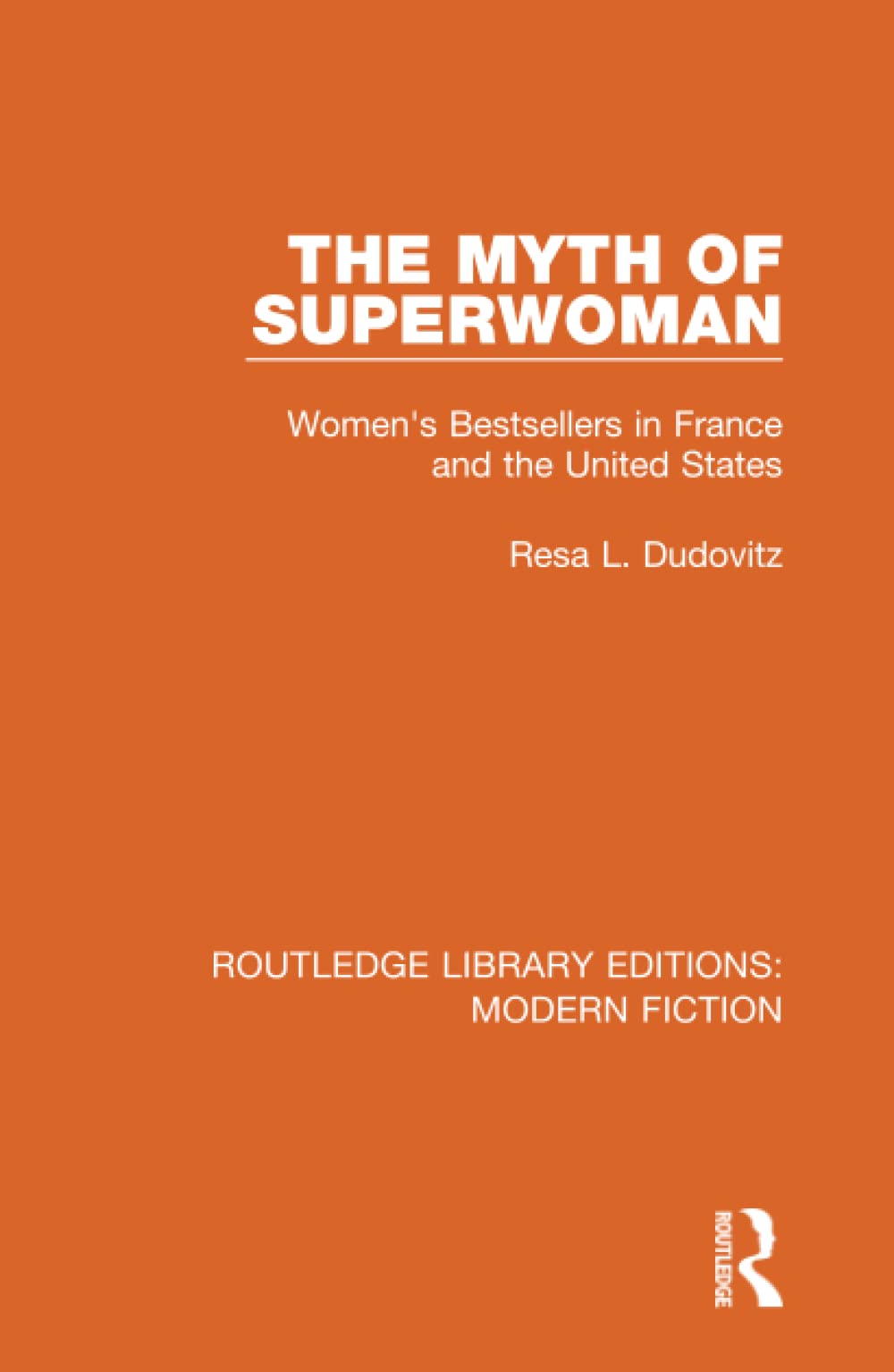 The Myth of Superwoman Books