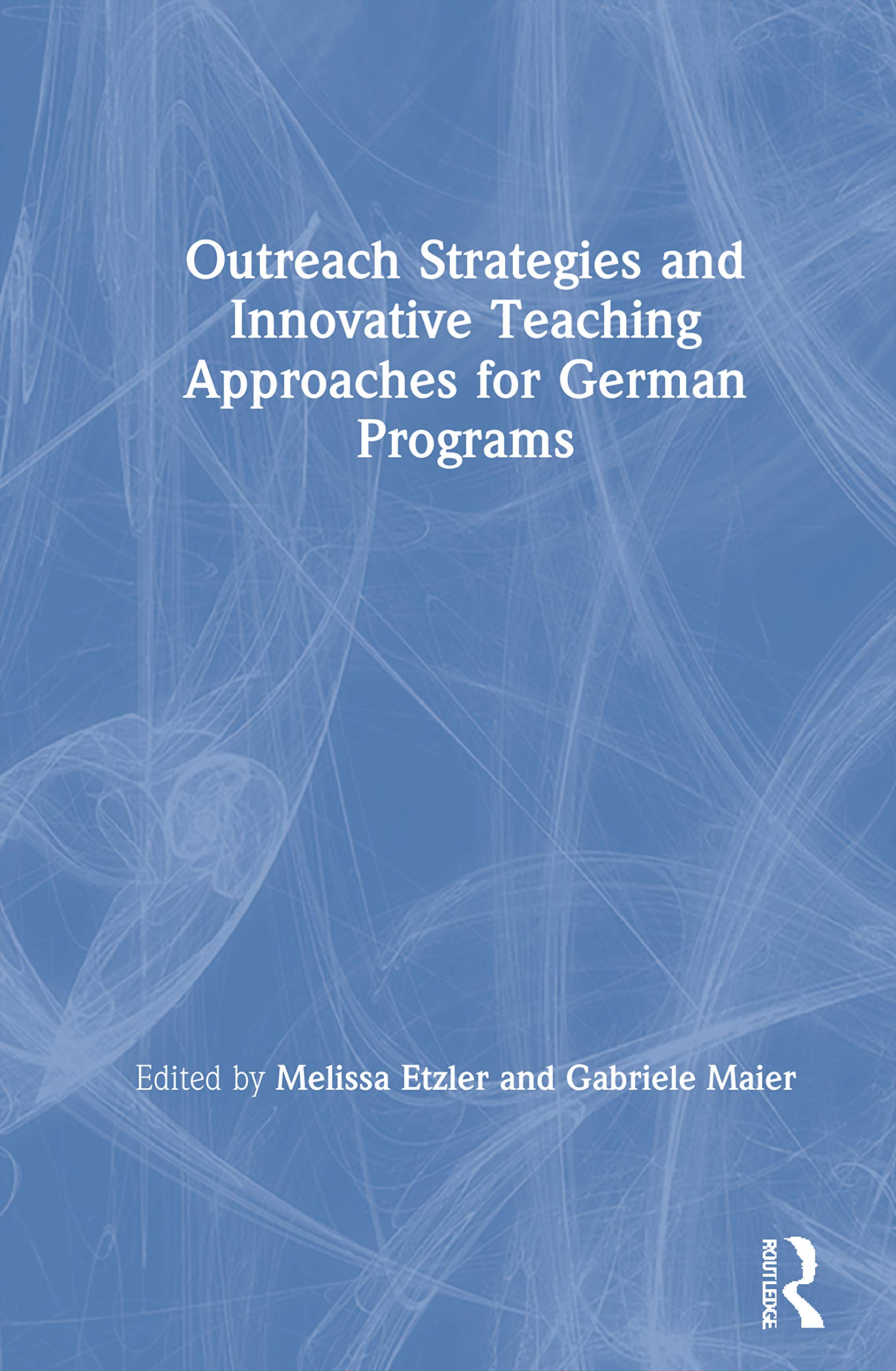 Outreach Strategies and Innovative Teaching Approaches for German Programs Media & Communication