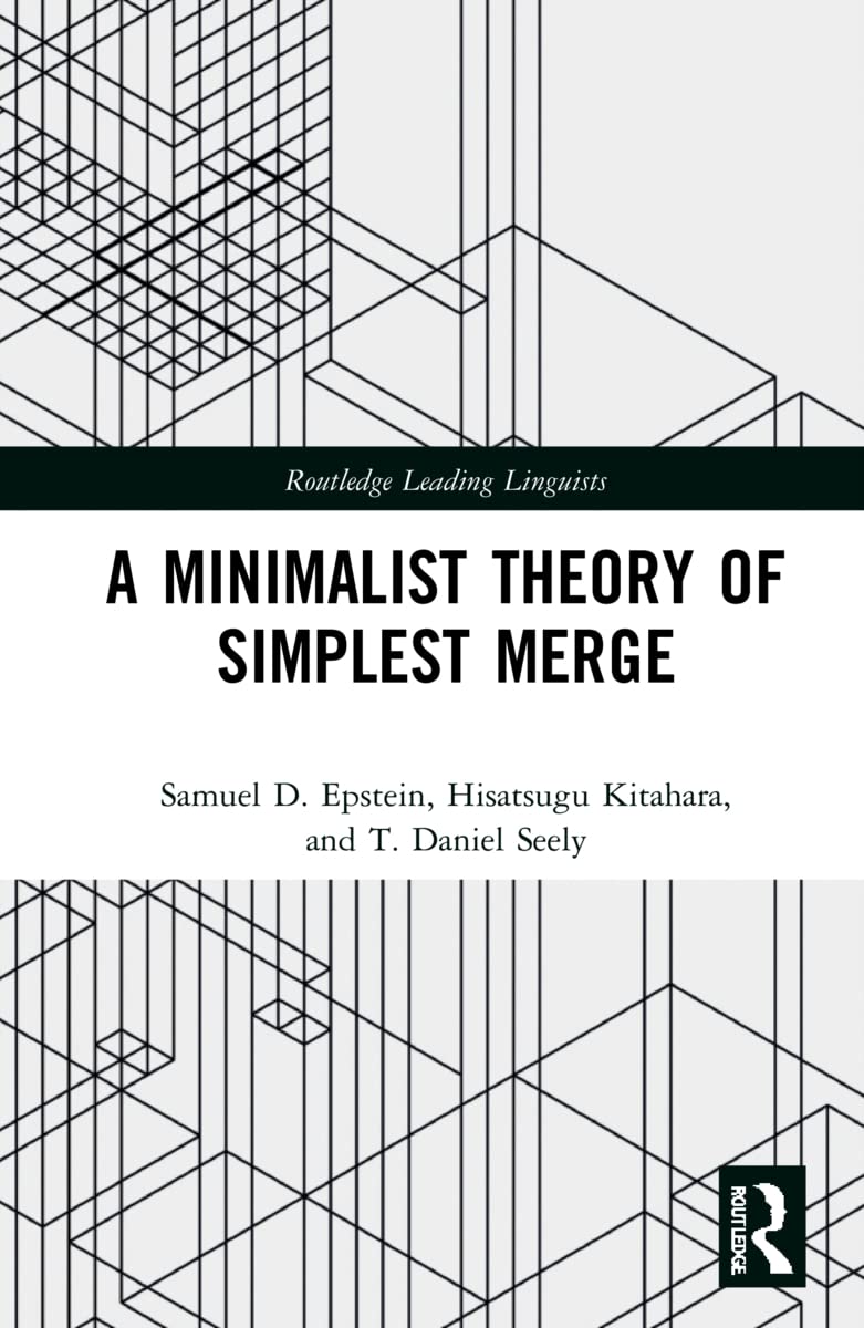 A Minimalist Theory of Simplest Merge Philosophy