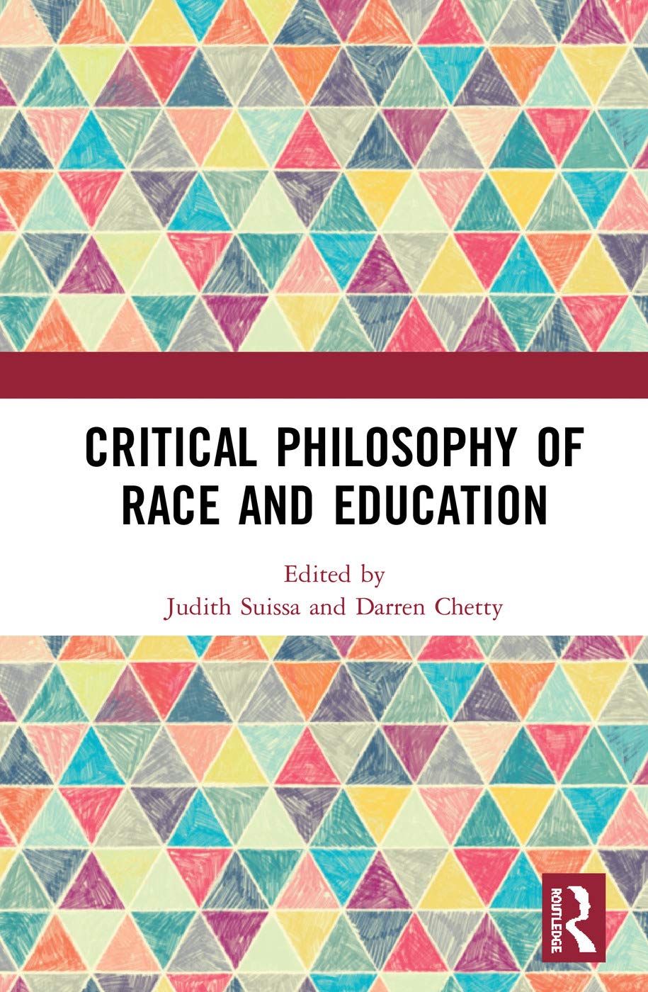 Critical Philosophy of Race and Education Books