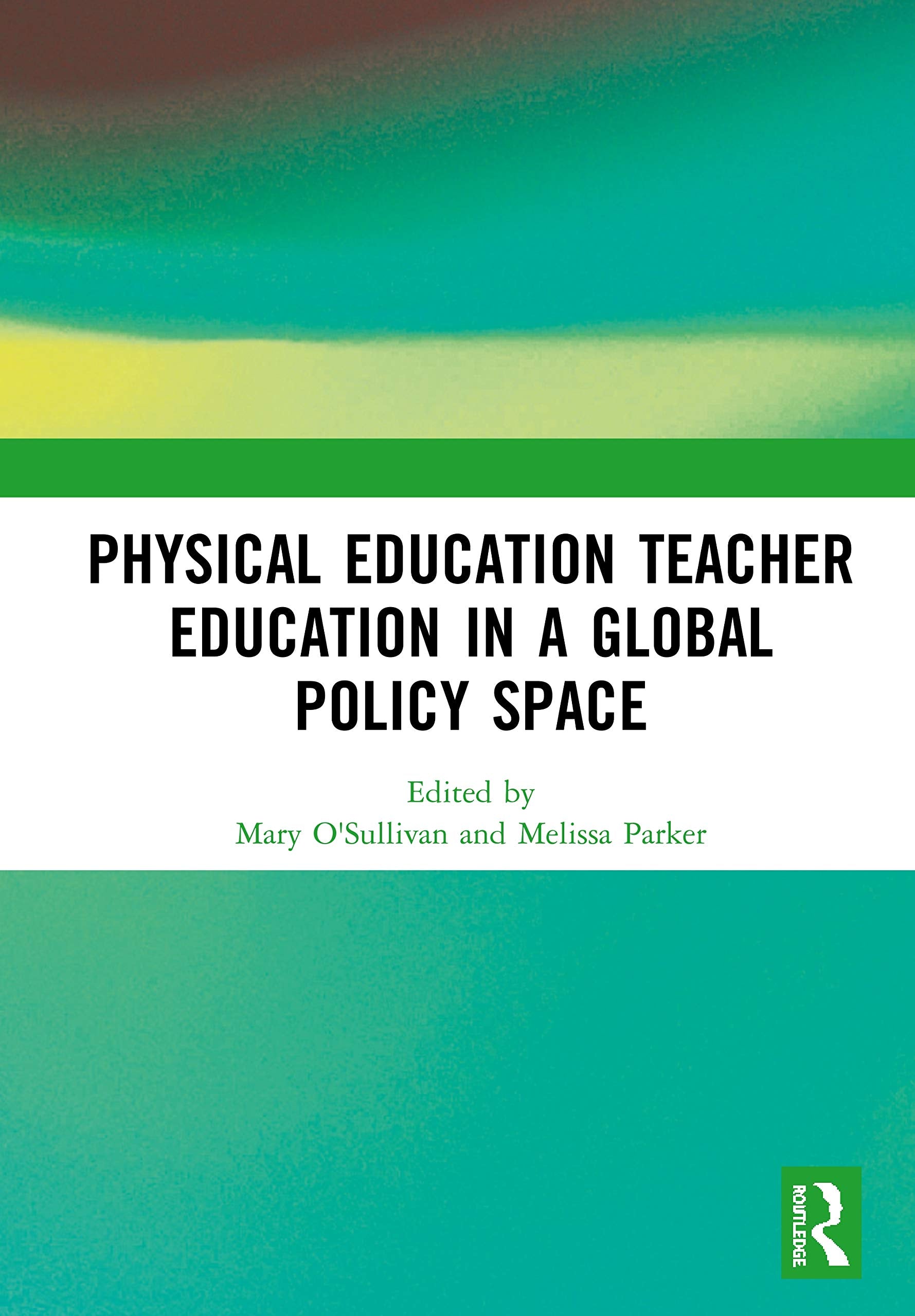 Physical Education Teacher Education in a Global Policy Space Business, Finance & Career