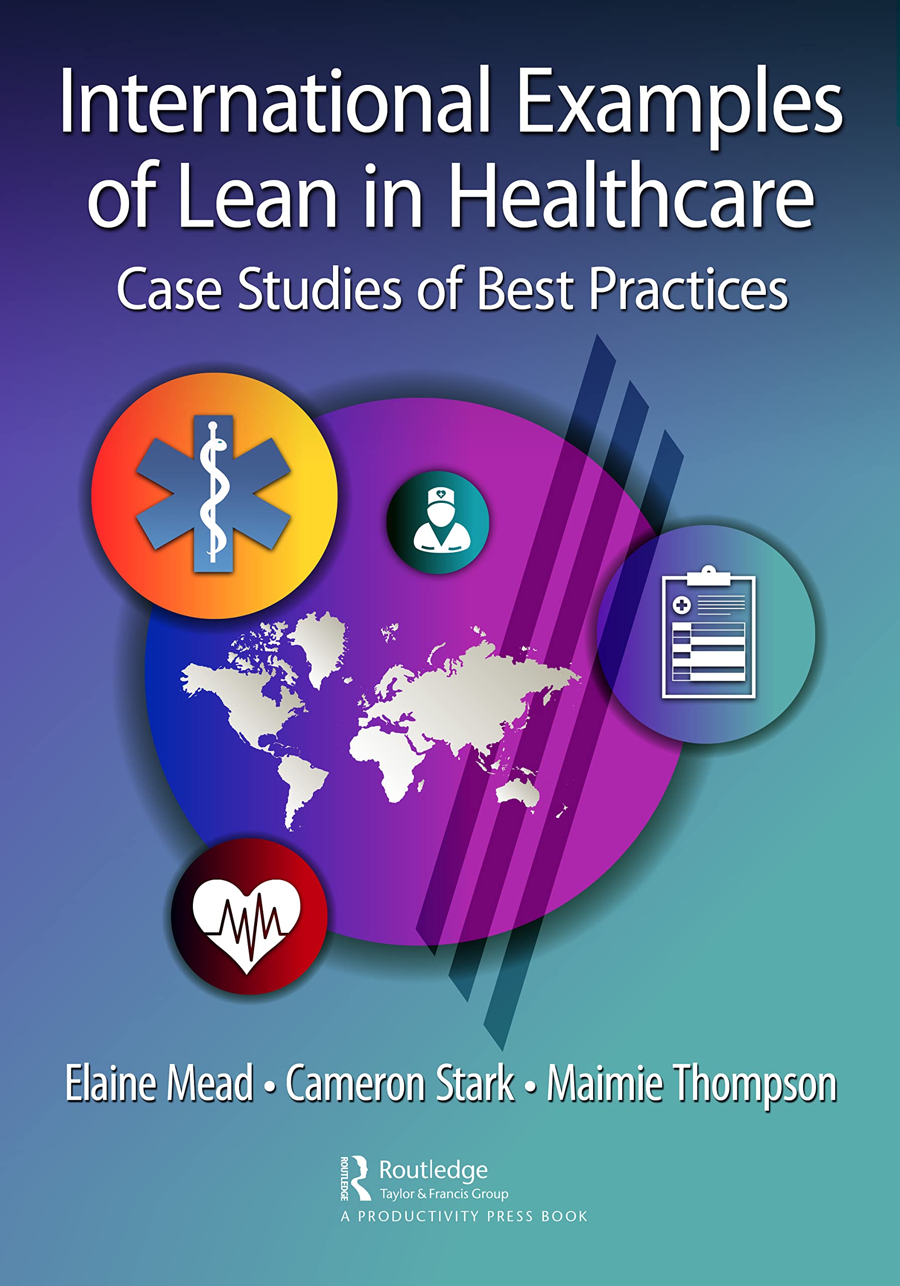 International Examples of Lean in Healthcare Medicine