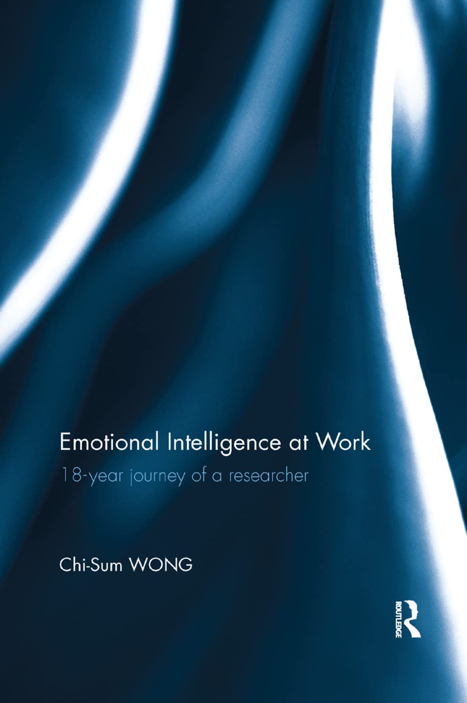 Emotional Intelligence at Work: 18-year journey of a researcher Business, Finance & Career