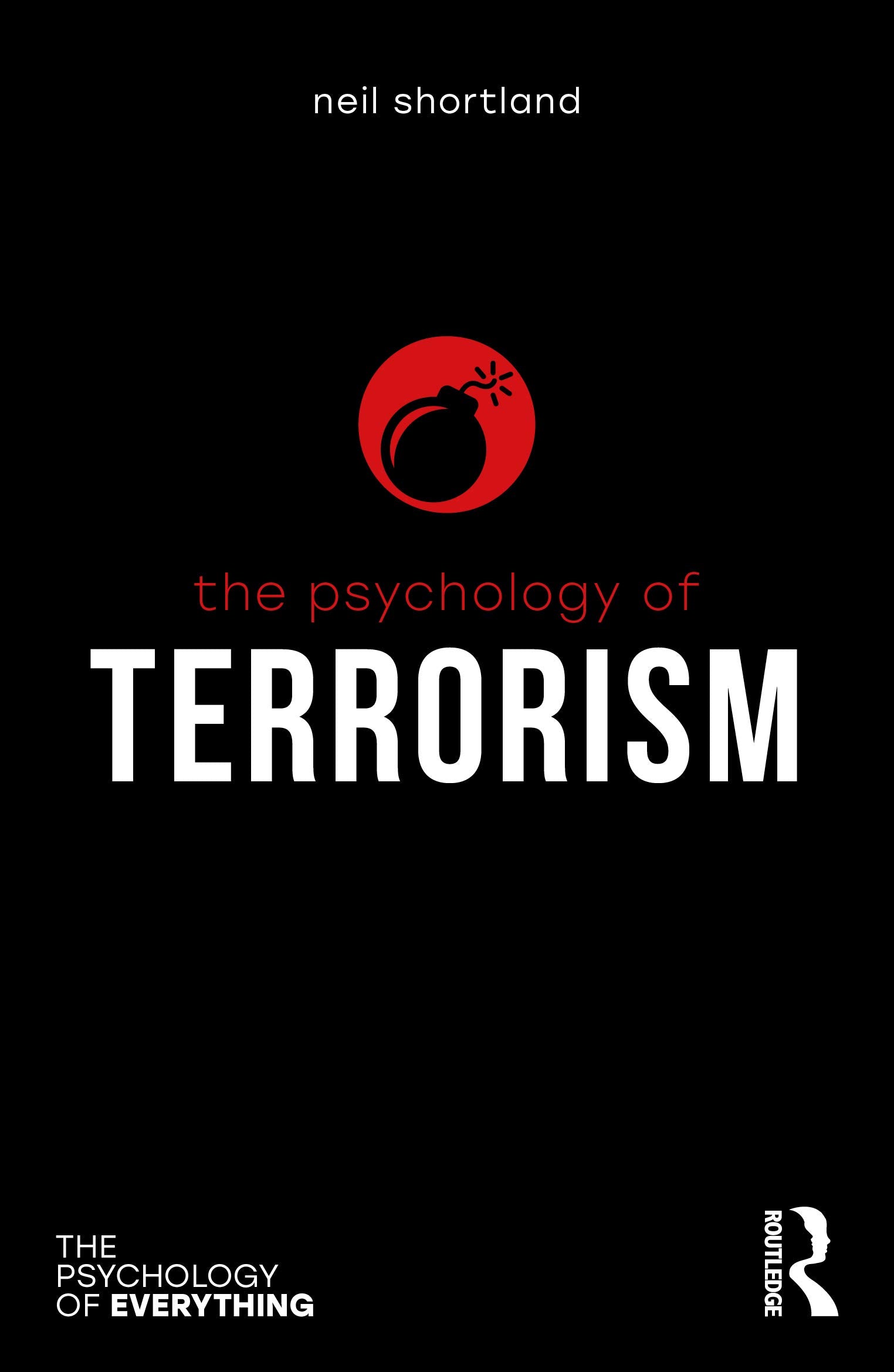 The Psychology of Terrorism Law