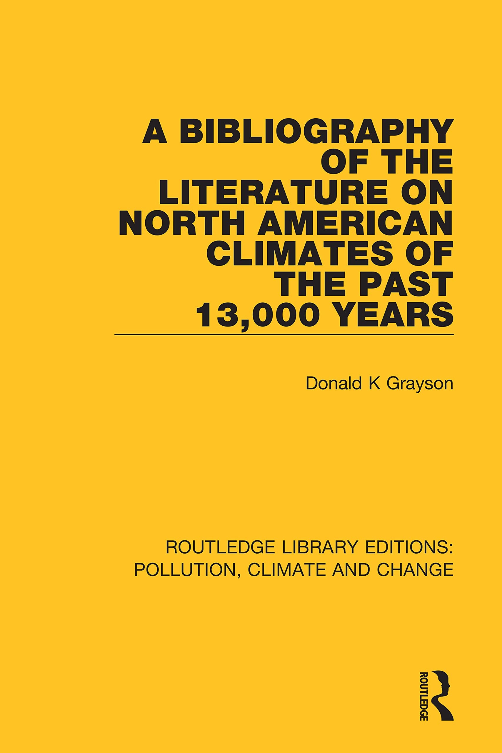 A Bibliography of the Literature on North American Climates of the Past 13,000 Years Law