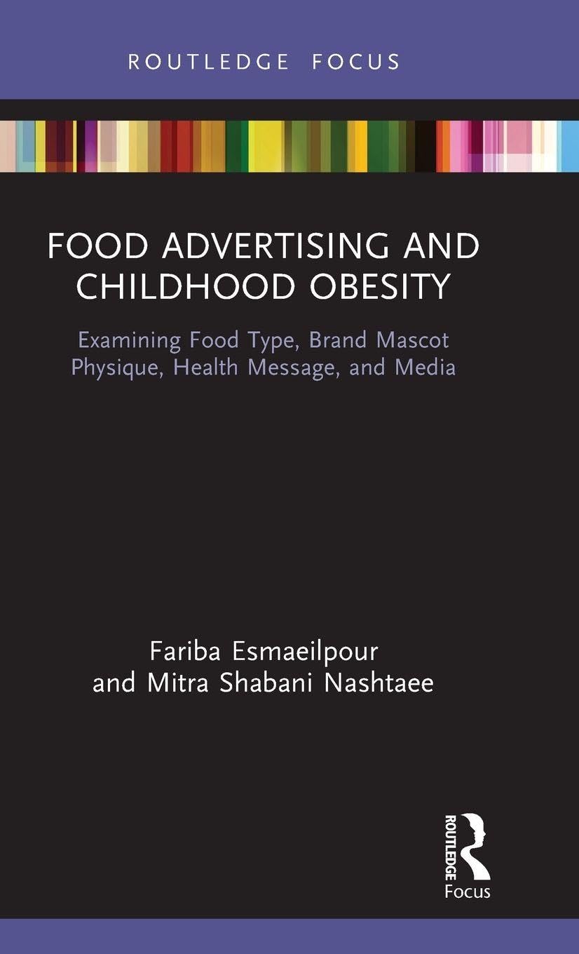 Food Advertising and Childhood Obesity Medicine