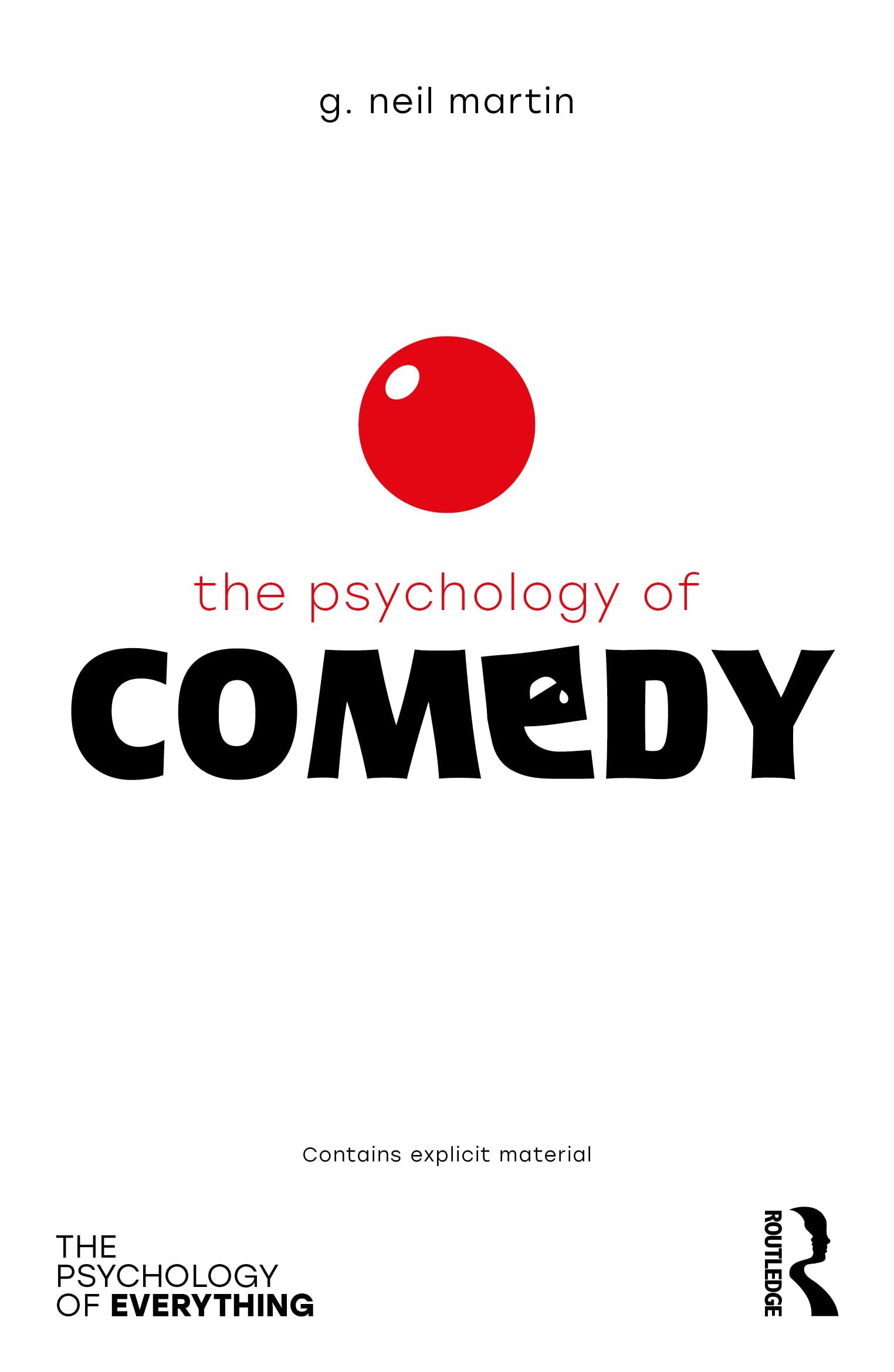 The Psychology of Comedy (The Psychology of Everything) Social Sciences