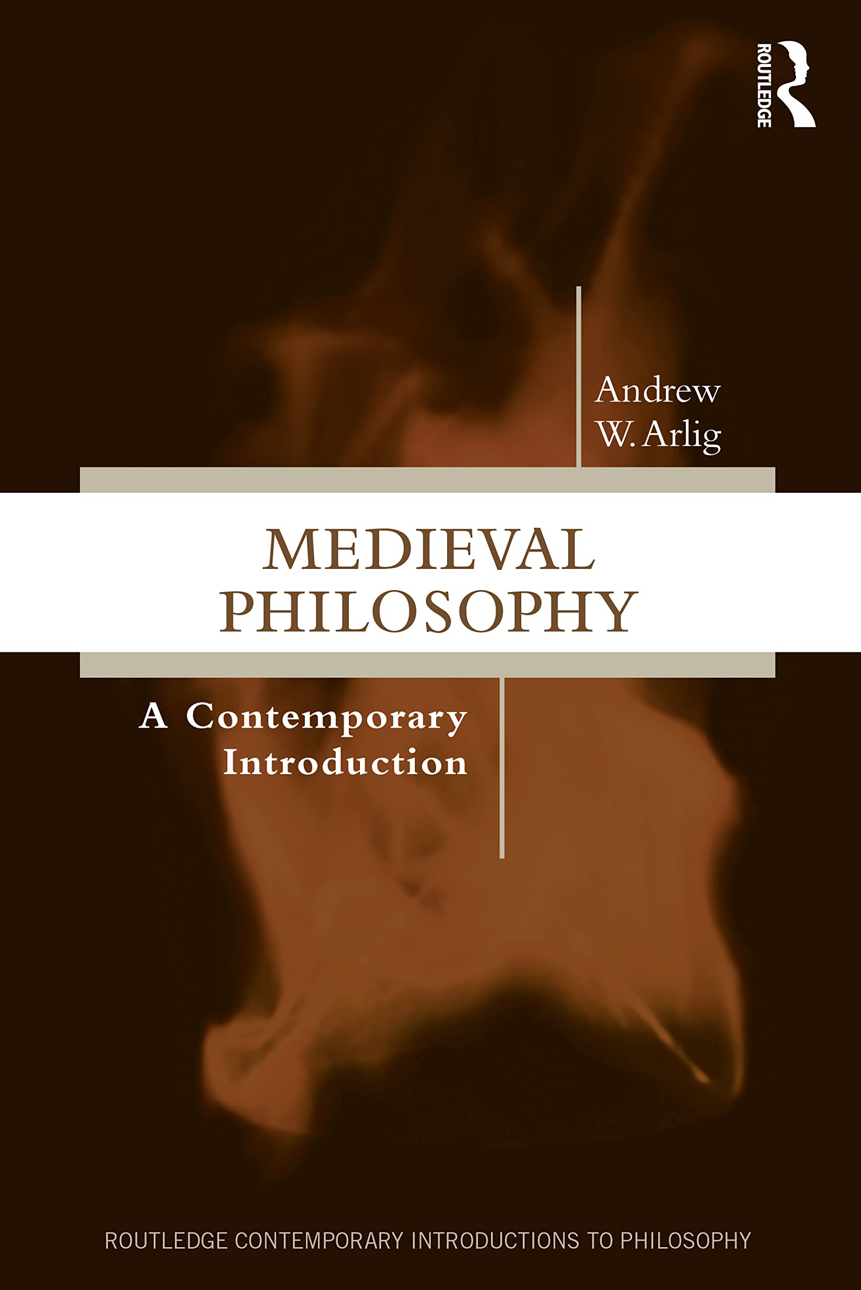 Medieval Philosophy: A Contemporary Introduction (Routledge Contemporary Introductions to Philosophy) Philosophy