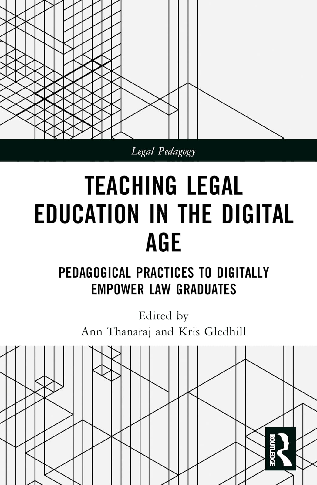 Teaching Legal Education in the Digital Age Law